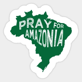 Pray for Amazonia green tee Sticker